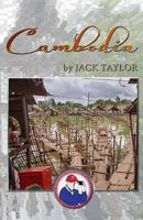 Cambodia: Jack's Trip to El Cambodia 1499147031 Book Cover