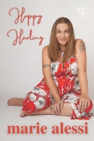 Happy Healing B09SNSNSBX Book Cover
