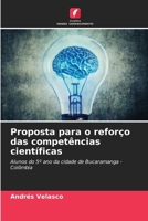 Proposta para o reforço das competências científicas (Portuguese Edition) 6209989349 Book Cover