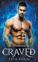 Craved (Incubus Desires Book 1) 1393983278 Book Cover