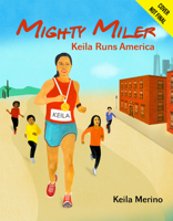 Mighty Miler 1644420252 Book Cover