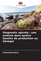 Diagnostic apicole: une analyse dans quatre bassins de production au Sénégal 620571907X Book Cover