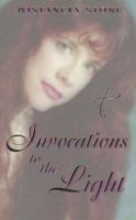 Invocations to the Light 1577330110 Book Cover