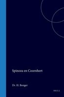Spinoza En Coornhert 9004719598 Book Cover