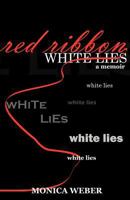 Red Ribbon White Lies 1619043114 Book Cover