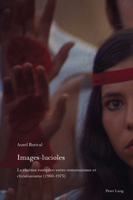 Images-lucioles: Le cinéma européen entre communisme et christianisme (1960-1975) (Film Cultures) (French Edition) 3034329849 Book Cover