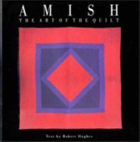 Amish: The Art of the Quilt 0394587812 Book Cover