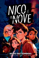 Nico E Os Nove: Reino Das Sombras (Portuguese Edition) 6500564049 Book Cover