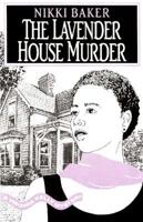 The Lavender House Murder: A Virginia Kelly Mystery 1951092295 Book Cover