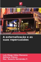 A externalização e as suas repercussões (Portuguese Edition) 6206489655 Book Cover