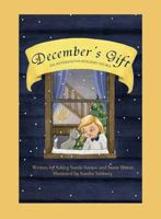December's Gift: An Interfaith Holiday Story 0996478310 Book Cover