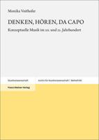Denken, Horen, Da Capo: Konzeptuelle Musik Im 20. Und 21. Jahrhundert (German Edition) 3515136185 Book Cover