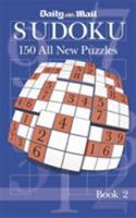 The "Daily Mail" Book of Sudoku: Bk. 2 0340898186 Book Cover