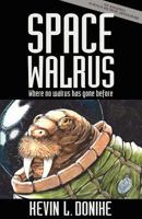 Space Walrus 1621050289 Book Cover
