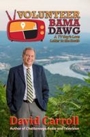 Volunteer Bama Dawg 1936442361 Book Cover