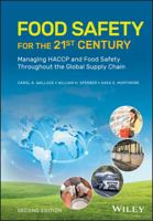 Food Safety for the 21st Century: Managing Haccp and Food Safety Throughout the Global Supply Chain 1119053595 Book Cover