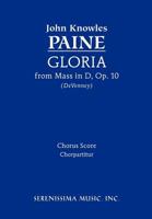 Gloria from Mass in D, Op.10: Chorus score 1608740552 Book Cover