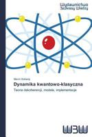 Dynamika kwantowo-klasyczna 3639889924 Book Cover