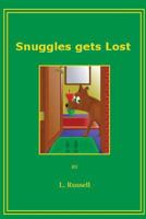 Snuggles gets lost 1985637022 Book Cover