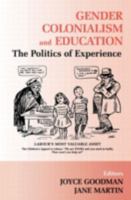 Gender, Colonialism and Education: An International Perspective 0713040467 Book Cover