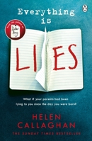 Everything Is Lies 1405923431 Book Cover