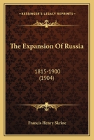 The Expansion Of Russia: 1815-1900 1279513101 Book Cover