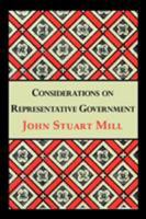 Considerations on Representative Government 1717333559 Book Cover