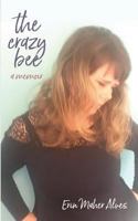 The Crazy Bee 1790398800 Book Cover
