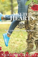 Melted Hearts B09GJHMXGM Book Cover