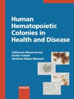 Human Hematopoietic Colonies In Health And Disease 3805578849 Book Cover