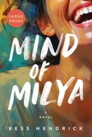 Mind of Milya: Large Print B0FMZKTJF1 Book Cover