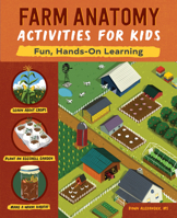 Farm Anatomy Activities for Kids: Fun, Hands-On Learning 1647399823 Book Cover