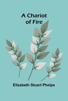 A Chariot of Fire 9366381812 Book Cover