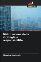 Distribuzione della strategia e responsabilità 6204159968 Book Cover