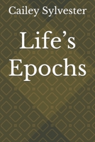 Life’s Epochs B0F4DNMZDB Book Cover