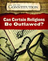 Can Certain Religions Be Outlawed? 1978507100 Book Cover