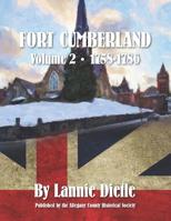 Fort Cumberland: : Volume 2 1758-1786 1080955097 Book Cover