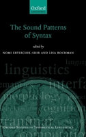 The Sound Patterns of Syntax (Oxford Studies in Theoretical Linguistics) 0199556865 Book Cover