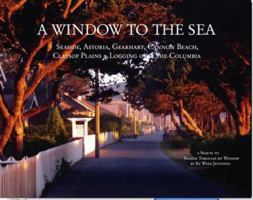 A Window To The Sea 0976421917 Book Cover