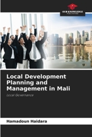 Local Development Planning and Management in Mali: Local Governance 620619339X Book Cover
