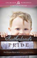 Sutherland's Pride 1440558213 Book Cover