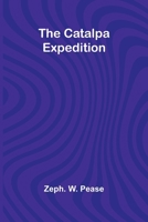 The Catalpa Expedition 9357915869 Book Cover