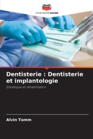 Dentisterie: Dentisterie et implantologie (French Edition) 6207754956 Book Cover