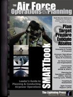 The Air Force Operations & Planning SMARTbook 1935886126 Book Cover