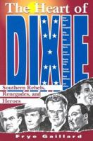 The Heart of Dixie 1878086502 Book Cover