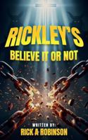 Rickley’s Believe It Or Not B0G1Y7M21R Book Cover