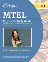 MTEL English 61 Study Guide: 2 Practice Exams and Prep for the Massachusetts Tests for Educator Licensure 1637984383 Book Cover