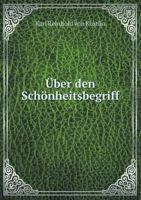 Über Den Schönheitsbegriff ... 1145477836 Book Cover