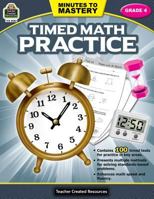Minutes to Mastery - Timed Math Practice Grade 4: Grade 4 1420680838 Book Cover