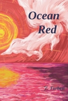 Ocean Red (The Mermaid Chronicles) B0CPYFD8T9 Book Cover